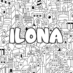 Coloring page first name ILONA - City background