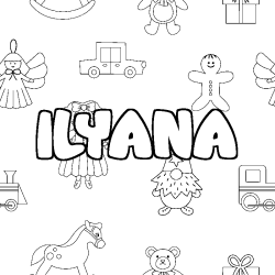 Coloring page first name ILYANA - Toys background