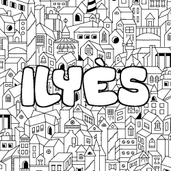 Coloring page first name ILYÈS - City background