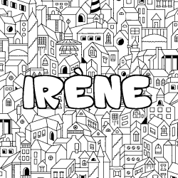 Coloring page first name IRÈNE - City background