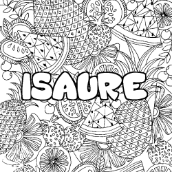 Coloring page first name ISAURE - Fruits mandala background