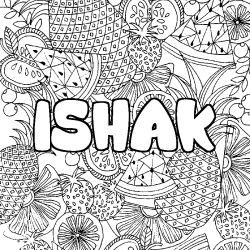 Coloring page first name ISHAK - Fruits mandala background