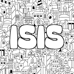 Coloring page first name ISIS - City background