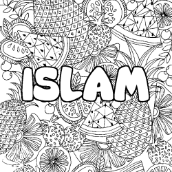 Coloring page first name ISLAM - Fruits mandala background