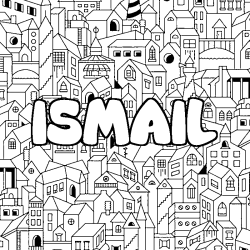 Coloring page first name ISMAIL - City background