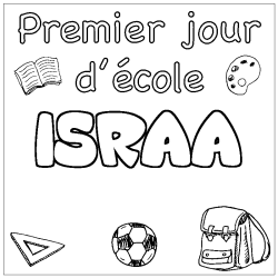 Coloring page first name ISRAA - School First day background