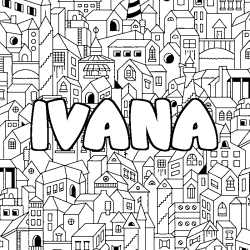 Coloring page first name IVANA - City background
