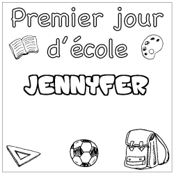 Coloring page first name JENNYFER - School First day background