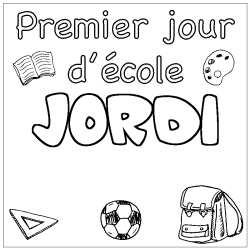 Coloring page first name JORDI - School First day background
