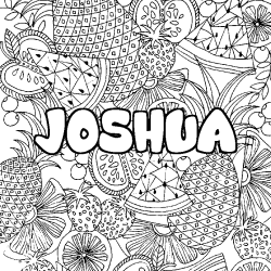 Coloring page first name JOSHUA - Fruits mandala background