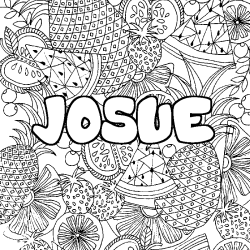 Coloring page first name JOSUE - Fruits mandala background