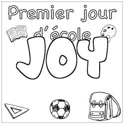 Coloring page first name JOY - School First day background