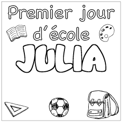 Coloring page first name JULIA - School First day background