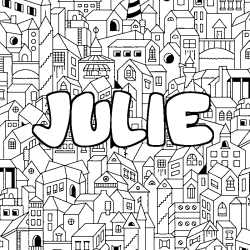 Coloring page first name JULIE - City background