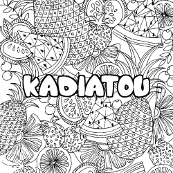 Coloring page first name KADIATOU - Fruits mandala background