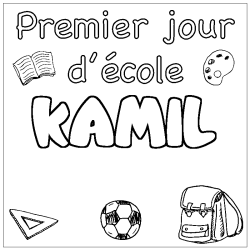 Coloring page first name KAMIL - School First day background