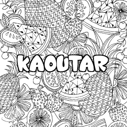 Coloring page first name KAOUTAR - Fruits mandala background