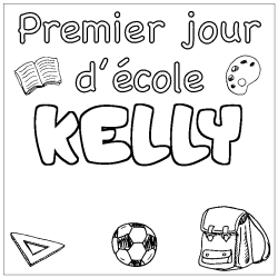 Coloring page first name KELLY - School First day background