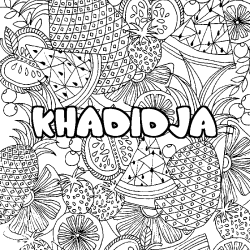 Coloring page first name KHADIDJA - Fruits mandala background