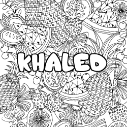 Coloring page first name KHALED - Fruits mandala background