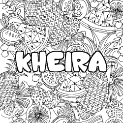 Coloring page first name KHEIRA - Fruits mandala background