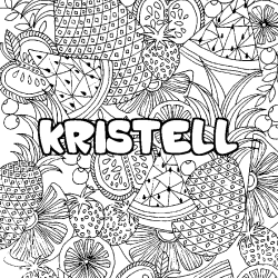 Coloring page first name KRISTELL - Fruits mandala background