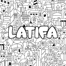 Coloring page first name LATIFA - City background
