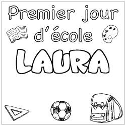 Coloring page first name LAURA - School First day background