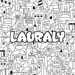 Coloring page first name LAURALY - City background