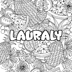 Coloring page first name LAURALY - Fruits mandala background