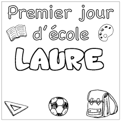 Coloring page first name LAURE - School First day background