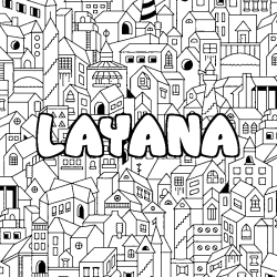 Coloring page first name LAYANA - City background
