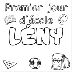 Coloring page first name LÉNY - School First day background