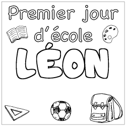 Coloring page first name LÉON - School First day background