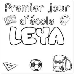 Coloring page first name LEYA - School First day background
