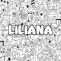 Coloring page first name LILIANA - City background