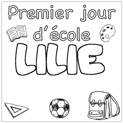 Coloring page first name LILIE - School First day background