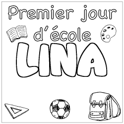 Coloring page first name LINA - School First day background