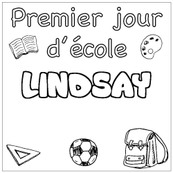 Coloring page first name LINDSAY - School First day background