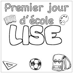 Coloring page first name LISE - School First day background