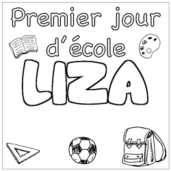 Coloring page first name LIZA - School First day background