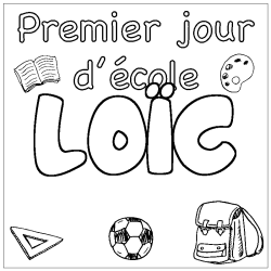 Coloring page first name LOÏC - School First day background