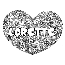 Coloring page first name LORETTE - Heart mandala background