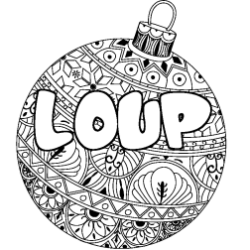 Coloring page first name LOUP - Christmas tree bulb background