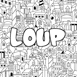 Coloring page first name LOUP - City background