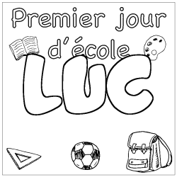 Coloring page first name LUC - School First day background