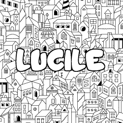 Coloring page first name LUCILE - City background