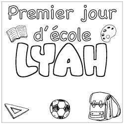Coloring page first name LYAH - School First day background