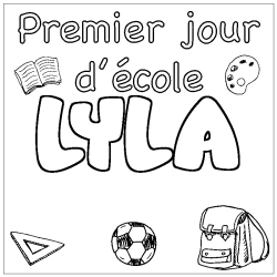 Coloring page first name LYLA - School First day background