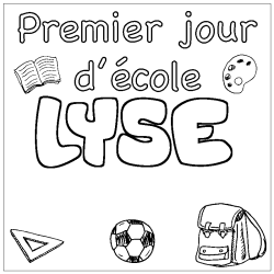 Coloring page first name LYSE - School First day background